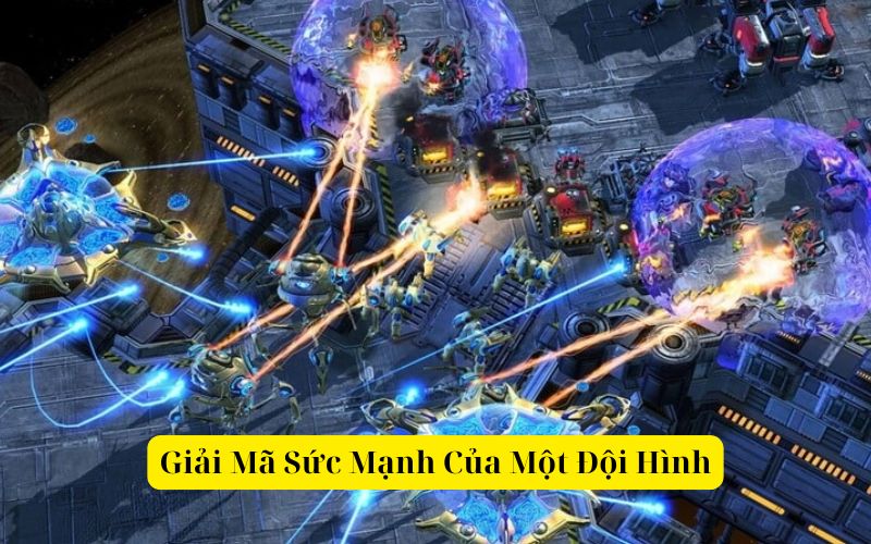 Giải Mã Sức Mạnh Của Một Đội Hình