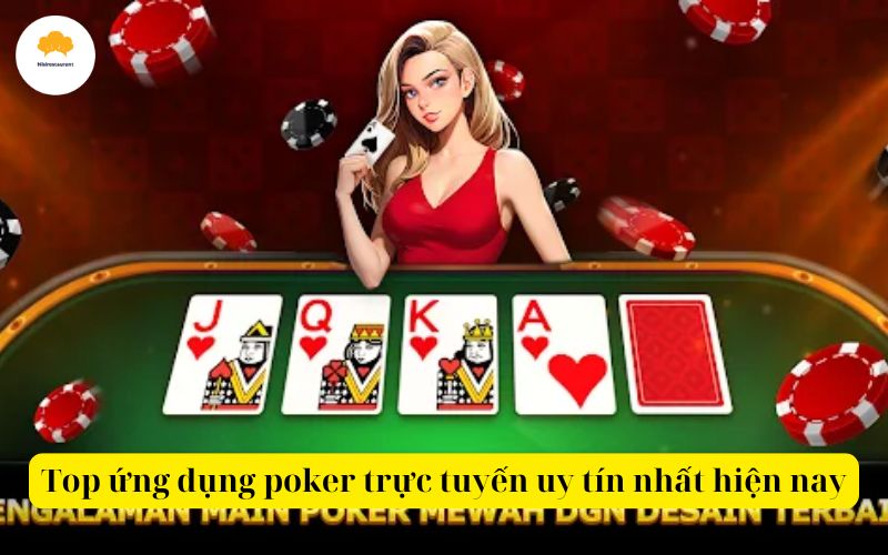 Top ứng dụng poker trực tuyến uy tín nhất hiện nay