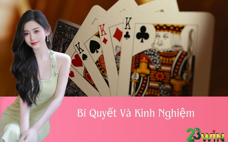 Bí Quyết Và Kinh Nghiệm