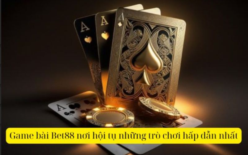 Game bài Bet88
