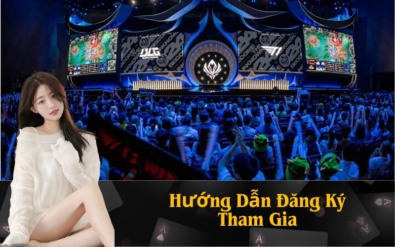 Hướng Dẫn Đăng Ký Tham Gia