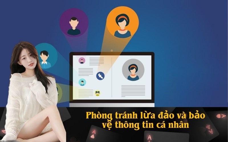 Phòng tránh lừa đảo và bảo vệ thông tin cá nhân